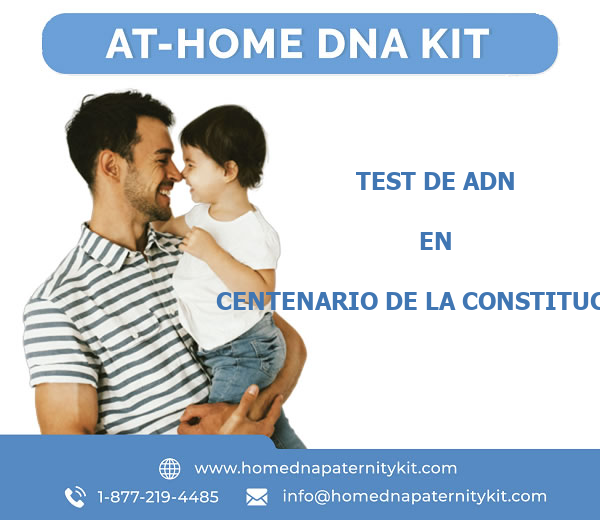 Test de ADN en Centenario De La Constitucion