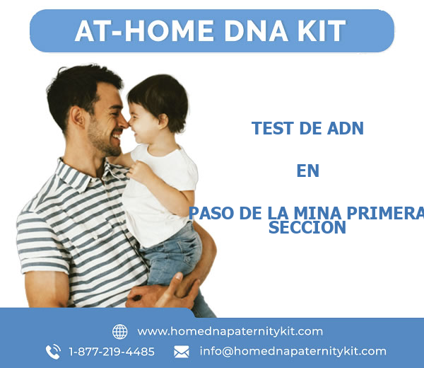 Test de ADN en Paso De La Mina Primera Seccion